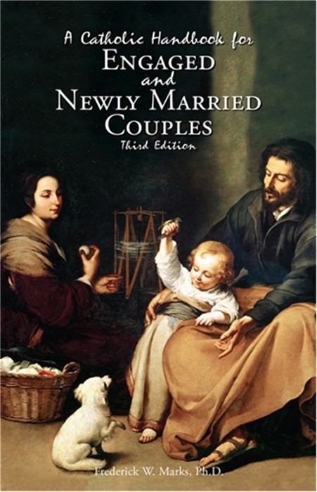 A Catholic Handbook for Engaged and Newly Married Couples